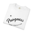 Progress Over Perfection T-Shirt