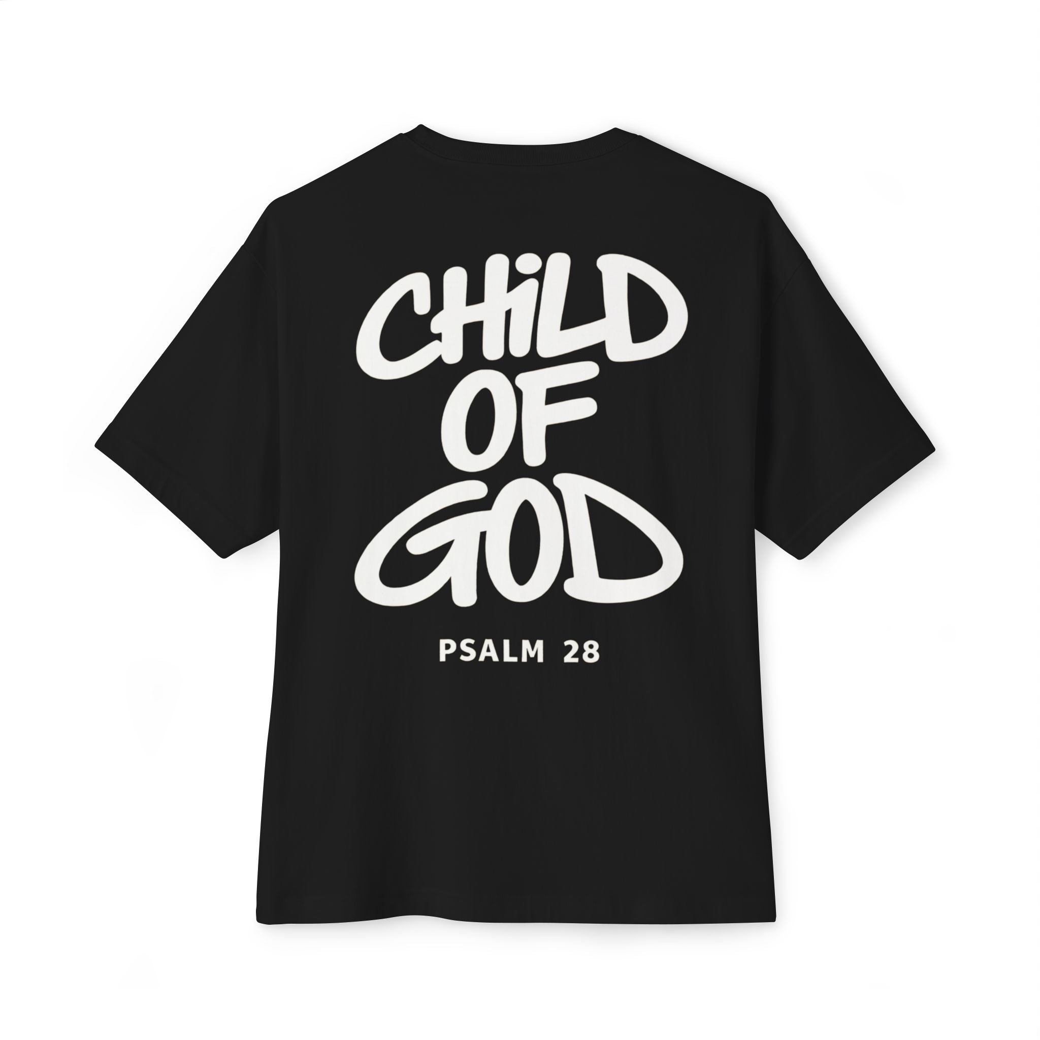 Child of God Tee — Oversized Christian T-Shirt (Psalm 28)