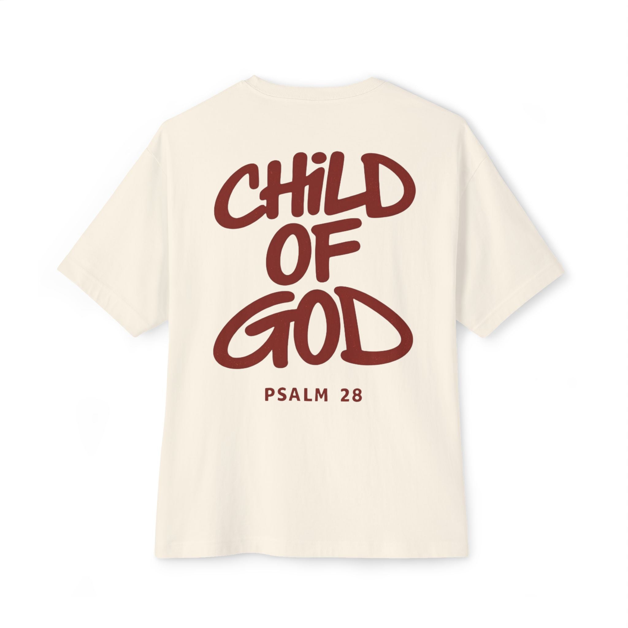 Child of God Tee — Oversized Christian T-Shirt (Psalm 28)