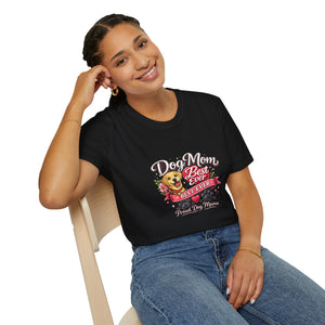 Dog Mom Best Ever T-Shirt — Cute Pet Lover Graphic Tee