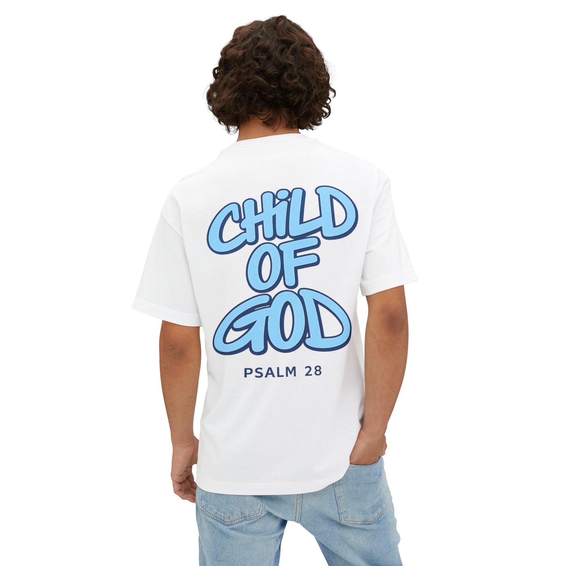 Child of God Tee — Oversized Christian T-Shirt (Psalm 28)