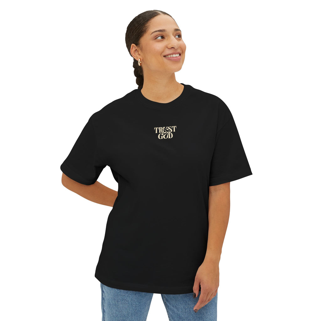 TRUST GOD — EVEN IN FEAR Oversized Christian T-Shirt