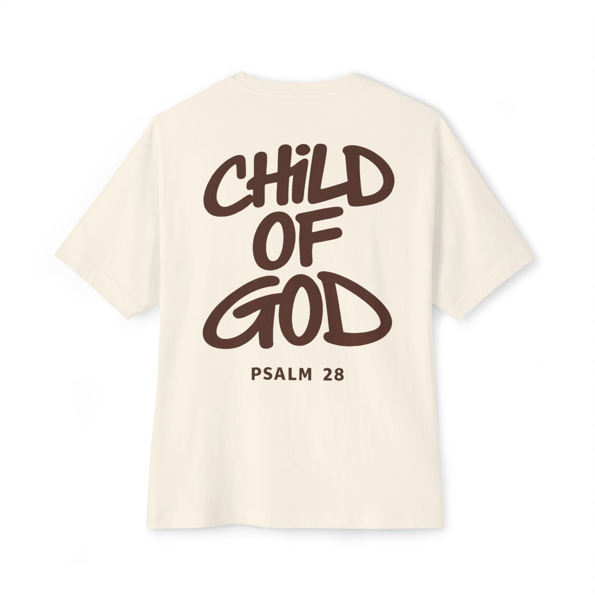 Child of God Tee — Oversized Christian T-Shirt (Psalm 28)