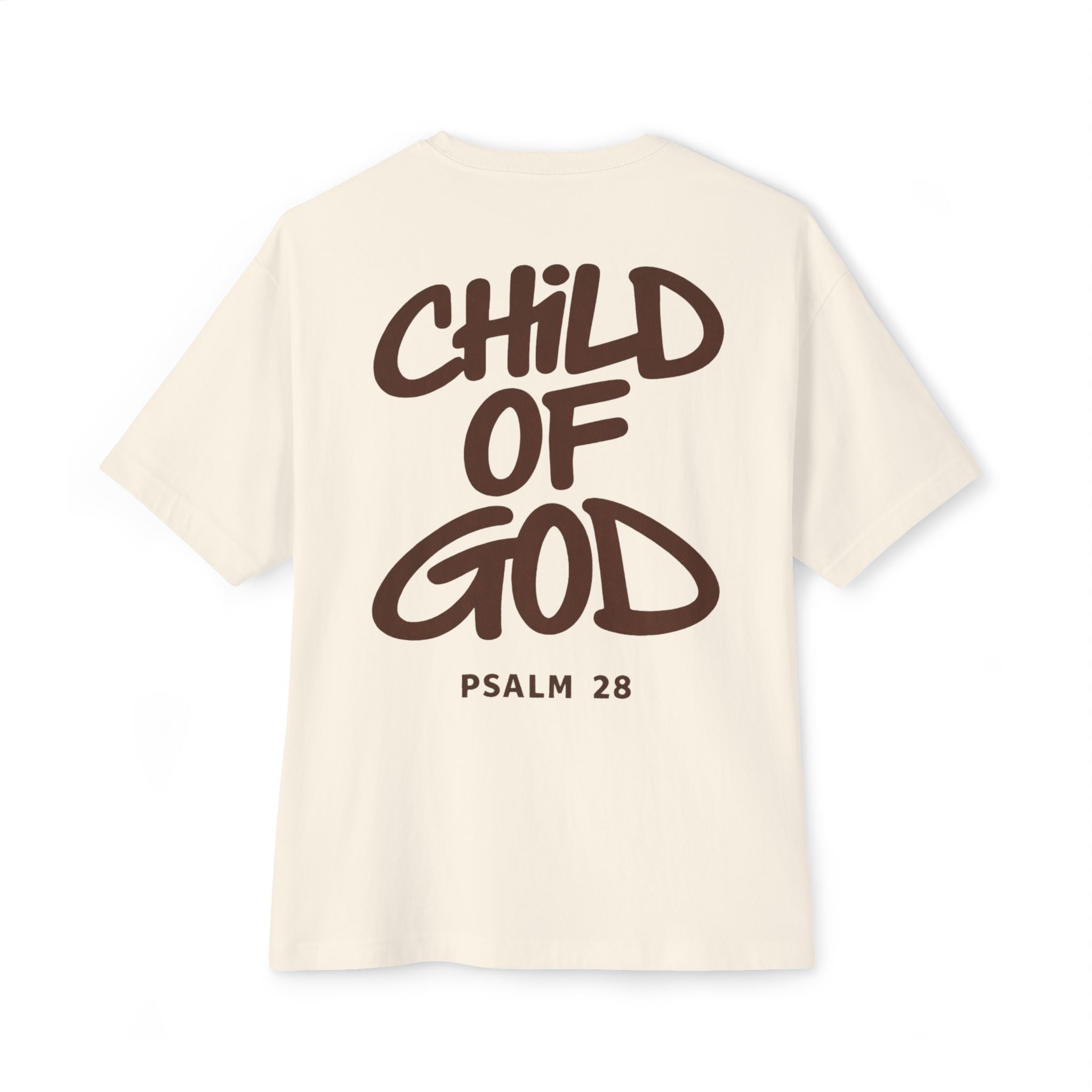 Child of God Tee — Oversized Christian T-Shirt (Psalm 28)