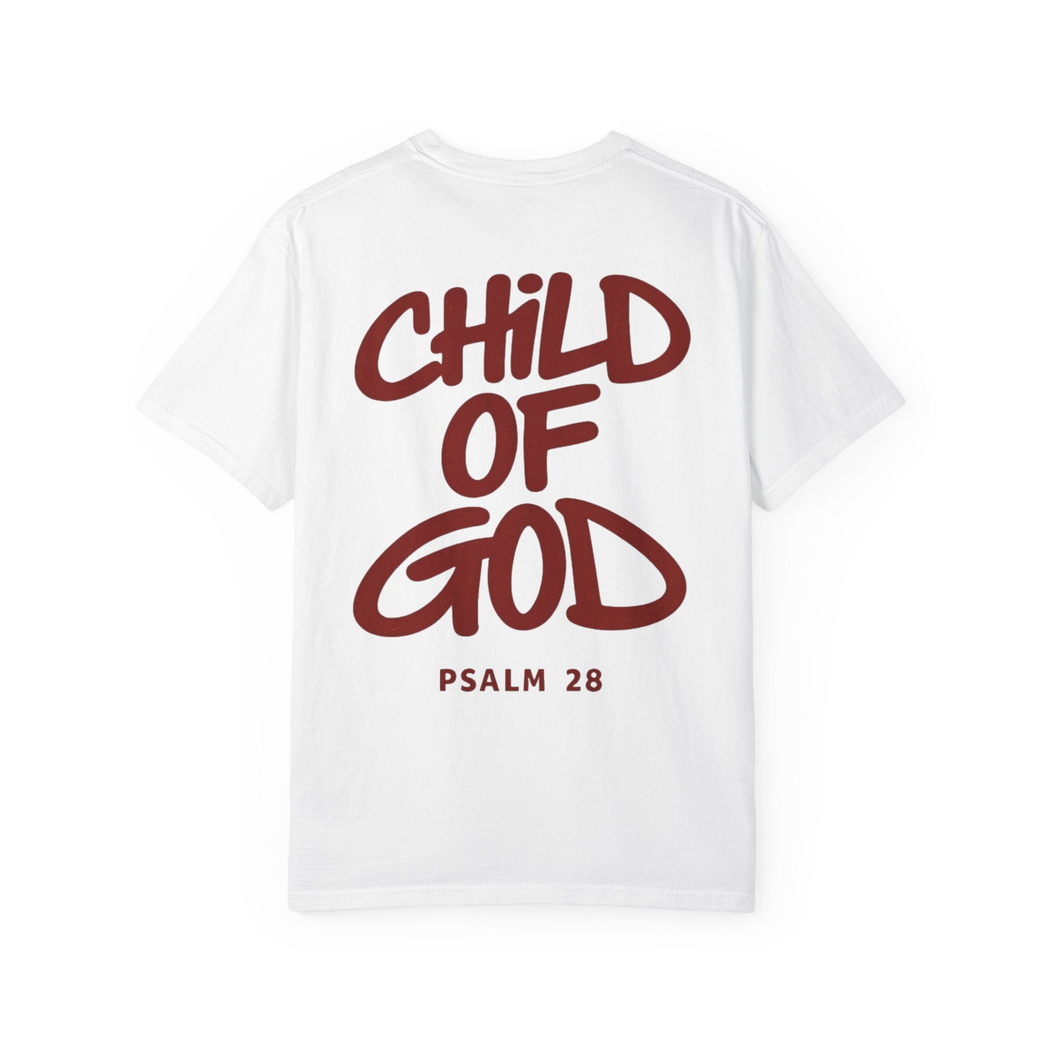 Child of God T-Shirt — Psalm 28 Faith Tee