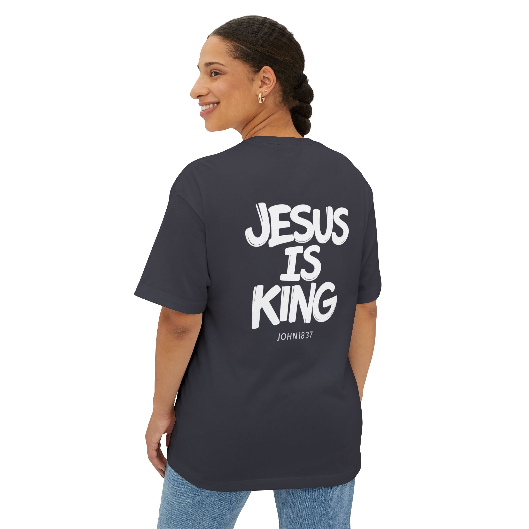 Jesus Is King Oversized Tee — Christian Graphic T‑Shirt  (John 18:37)
