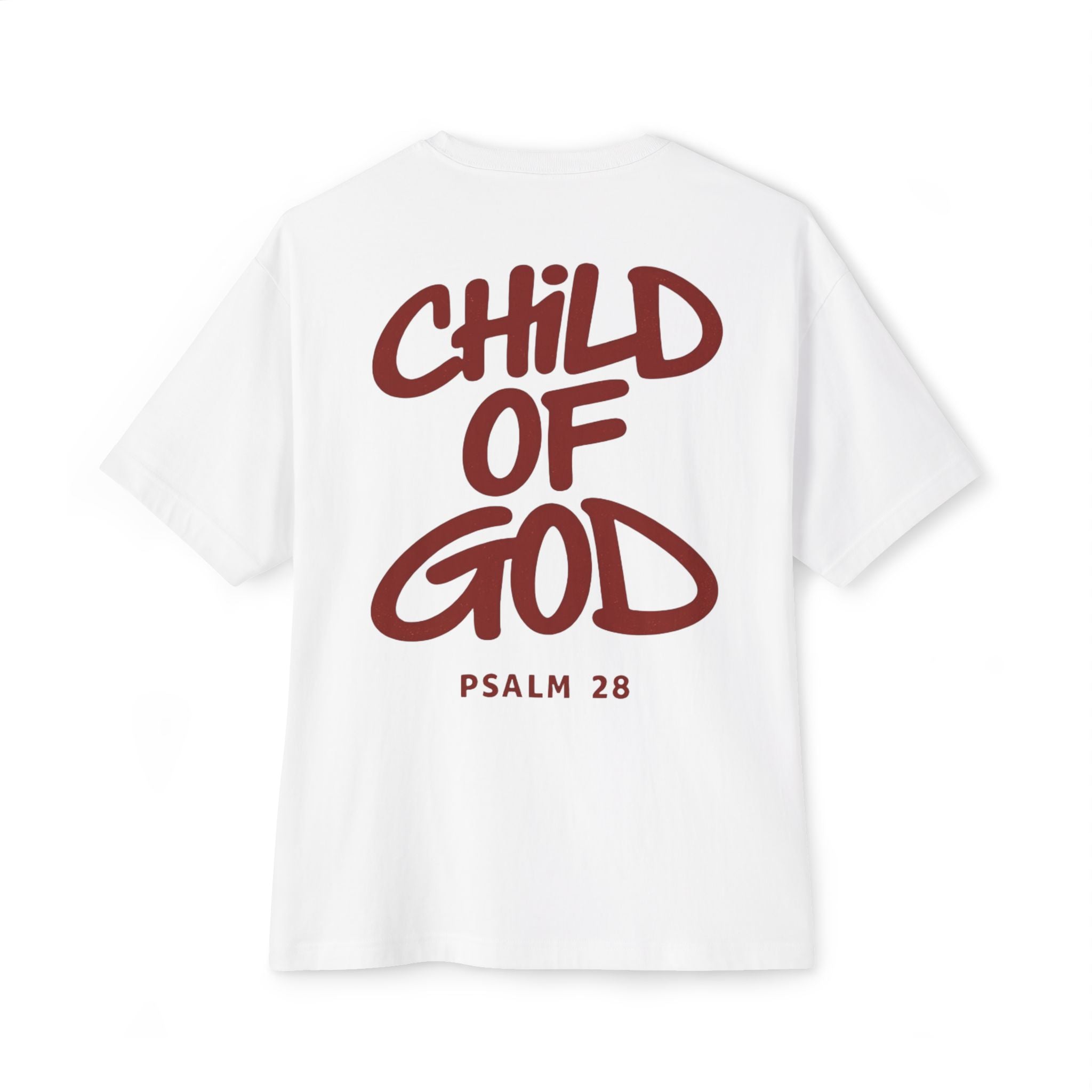 Child of God Tee — Oversized Christian T-Shirt (Psalm 28)