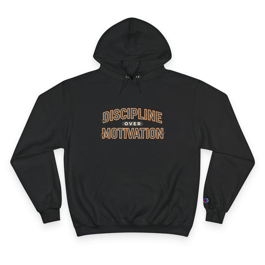 Champion X NGC Sweatshirt Discipline Over Motivation Hoodie